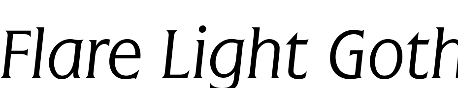Flare Light Gothic ITALIC Yazı tipi ücretsiz indir